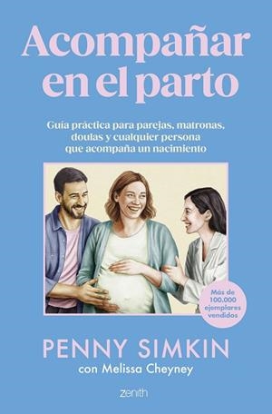 ACOMPAÑAR EN EL PARTO | 9788408306986 | SIMKIN, PENNY; CHEYNEY, MELISSA | Llibreria Drac - Llibreria d'Olot | Comprar llibres en català i castellà online