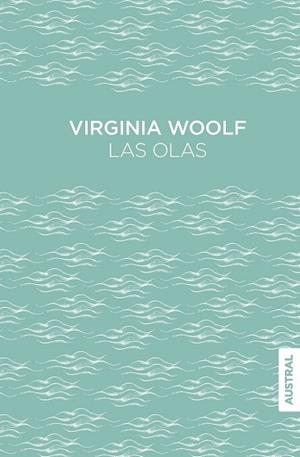 OLAS, LAS | 9788408309420 | WOOLF, VIRGINIA | Llibreria Drac - Librería de Olot | Comprar libros en catalán y castellano online
