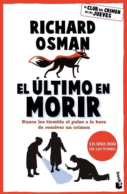 ÚLTIMO EN MORIR, EL | 9788467079166 | OSMAN, RICHARD | Llibreria Drac - Llibreria d'Olot | Comprar llibres en català i castellà online