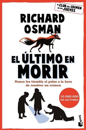 ÚLTIMO EN MORIR, EL | 9788467079166 | OSMAN, RICHARD | Llibreria Drac - Librería de Olot | Comprar libros en catalán y castellano online