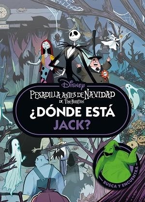 PESADILLA ANTES DE NAVIDAD. ¿DÓNDE ESTÁ JACK? | 9791387526764 | DISNEY | Llibreria Drac - Llibreria d'Olot | Comprar llibres en català i castellà online