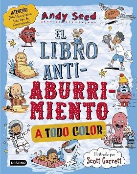 LIBRO ANTIABURRIMIENTO, EL. EDICIÓN ESPECIAL A TODO COLOR | 9788408299219 | SEED, ANDY | Llibreria Drac - Librería de Olot | Comprar libros en catalán y castellano online