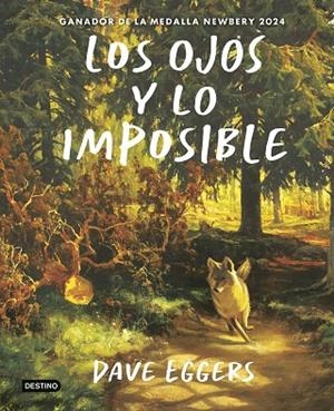OJOS Y LO IMPOSIBLE, LOS | 9788408309413 | EGGERS, DAVE | Llibreria Drac - Llibreria d'Olot | Comprar llibres en català i castellà online