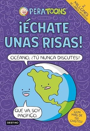 ¡ÉCHATE UNAS RISAS! | 9788408309703 | PERA TOONS | Llibreria Drac - Librería de Olot | Comprar libros en catalán y castellano online