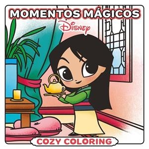 DISNEY. MOMENTOS MÁGICOS. COZY COLORING | 9791387526481 | DISNEY | Llibreria Drac - Llibreria d'Olot | Comprar llibres en català i castellà online