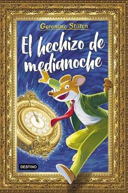 HECHIZO DE MEDIANOCHE, EL | 9788408308881 | STILTON, GERONIMO | Llibreria Drac - Llibreria d'Olot | Comprar llibres en català i castellà online