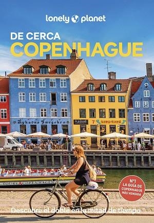 COPENHAGUE DE CERCA 2025 (LONELY PLANET) | 9788408305484 | BLASI, ABIGAIL | Llibreria Drac - Librería de Olot | Comprar libros en catalán y castellano online