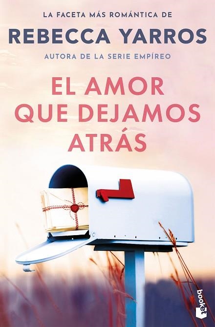AMOR QUE DEJAMOS ATRÁS, EL | 9788408309314 | YARROS, REBECCA | Llibreria Drac - Llibreria d'Olot | Comprar llibres en català i castellà online