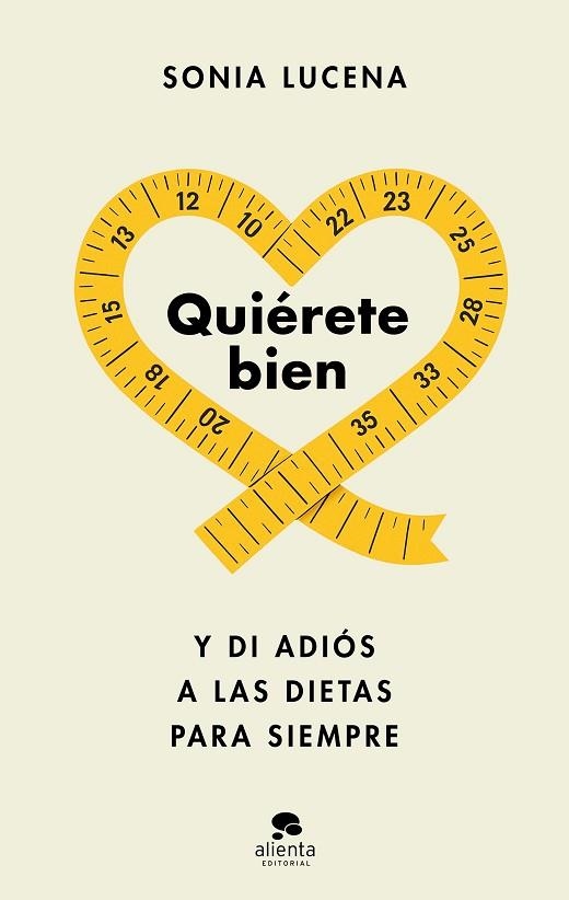 QUIÉRETE BIEN | 9788413444604 | LUCENA, SONIA | Llibreria Drac - Llibreria d'Olot | Comprar llibres en català i castellà online