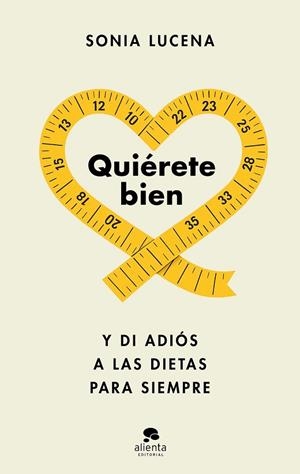 QUIÉRETE BIEN | 9788413444604 | LUCENA, SONIA | Llibreria Drac - Llibreria d'Olot | Comprar llibres en català i castellà online