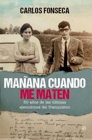MAÑANA CUANDO ME MATEN | 9788410941434 | FONSECA, CARLOS | Llibreria Drac - Librería de Olot | Comprar libros en catalán y castellano online