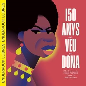 150 ANYS EN VEU DE DONA | 9791399057010 | NOVELL, JORDI; PICASSÓ, MARIA | Llibreria Drac - Librería de Olot | Comprar libros en catalán y castellano online