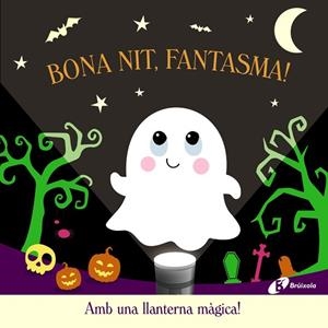 BONA NIT, FANTASMA! | 9788413494722 | LILY, AMBER | Llibreria Drac - Llibreria d'Olot | Comprar llibres en català i castellà online