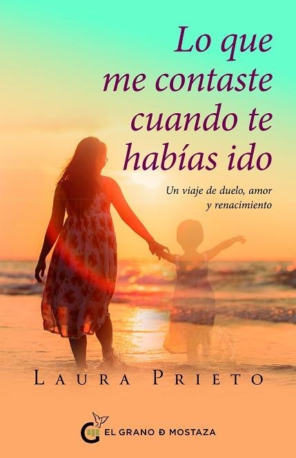 QUE ME CONTASTE CUANDO TE HABÍAS IDO, LO | 9791399020878 | PRIETO, LAURA | Llibreria Drac - Llibreria d'Olot | Comprar llibres en català i castellà online