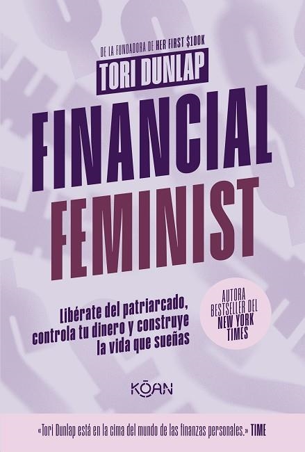 FINANCIAL FEMINIST | 9788410358256 | DUNLAP, TORI | Llibreria Drac - Llibreria d'Olot | Comprar llibres en català i castellà online