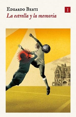 ESTRELLA Y LA MEMORIA, LA | 9791387641290 | BERTI, EDUARDO | Llibreria Drac - Llibreria d'Olot | Comprar llibres en català i castellà online