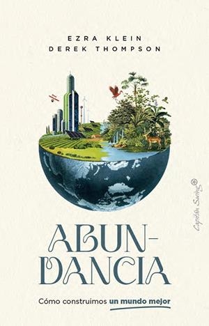 ABUNDANCIA | 9791399039115 | KLEIN, EZRA; THOMPSON, DEREK | Llibreria Drac - Librería de Olot | Comprar libros en catalán y castellano online