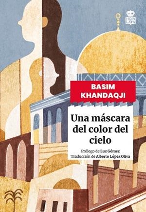 MÁSCARA DEL COLOR DEL CIELO, UNA | 9791387554095 | KHANDAQJI, BASIM | Llibreria Drac - Llibreria d'Olot | Comprar llibres en català i castellà online