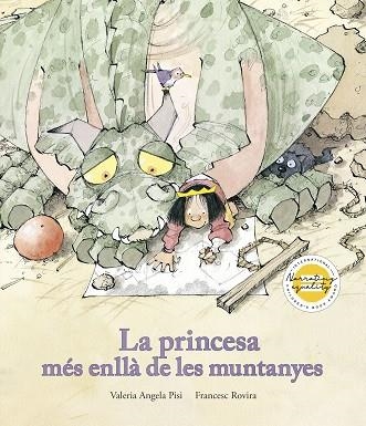 PRINCESA MÉS ENLLÀ DE LES MUNTANYES, LA | 9791387834258 | PISI, VALERIA ANGELA; ROVIRA, FRANCESC | Llibreria Drac - Librería de Olot | Comprar libros en catalán y castellano online