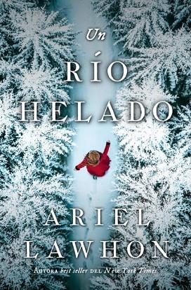 RÍO HELADO, UN | 9791387595210 | LAWHON, ARIEL | Llibreria Drac - Librería de Olot | Comprar libros en catalán y castellano online