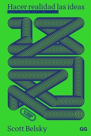 HACER REALIDAD LAS IDEAS | 9788425236013 | BELSKY, SCOTT | Llibreria Drac - Llibreria d'Olot | Comprar llibres en català i castellà online