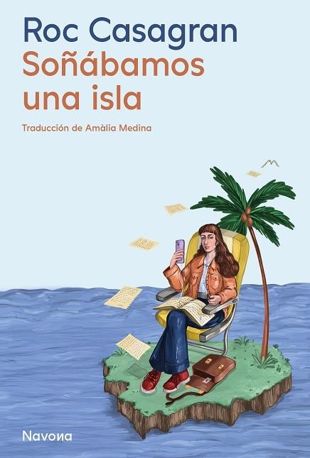 SOÑÁBAMOS UNA ISLA | 9788410180611 | CASAGRAN CASAÑAS, ROC | Llibreria Drac - Librería de Olot | Comprar libros en catalán y castellano online