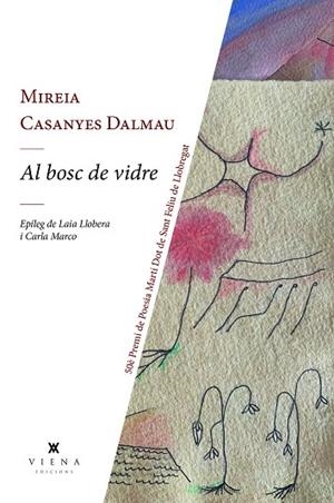 AL BOSC DE VIDRE | 9791399051216 | CASANYES DALMAU, MIREIA | Llibreria Drac - Librería de Olot | Comprar libros en catalán y castellano online