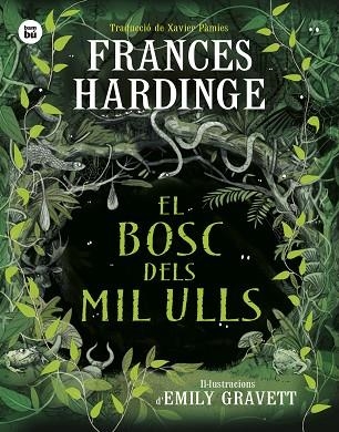 BOSC DELS MIL ULLS, EL | 9788410860001 | HARDINGE, FRANCES | Llibreria Drac - Librería de Olot | Comprar libros en catalán y castellano online