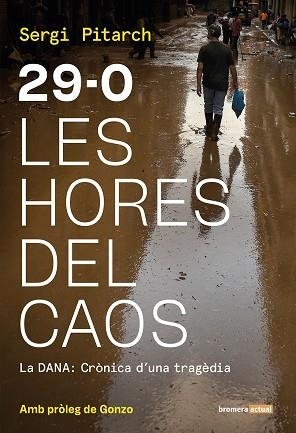 29 O LES HORES DEL CAOS | 9788413588155 | PITARCH, SERGI | Llibreria Drac - Llibreria d'Olot | Comprar llibres en català i castellà online