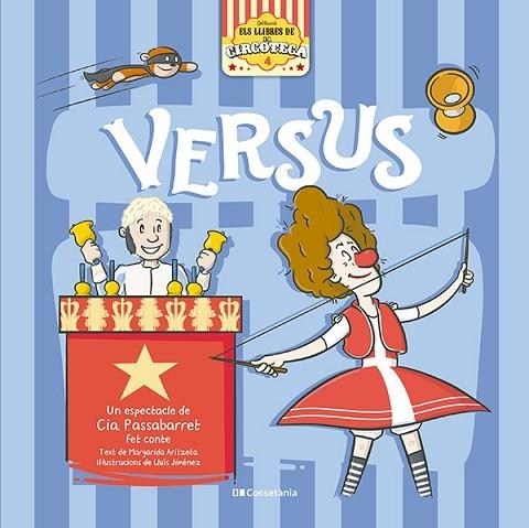 VERSUS (ELS LLIBRES DE LA CIRCOTECA) | 9788413565279 | ARITZETA ABAD, MARGARIDA | Llibreria Drac - Librería de Olot | Comprar libros en catalán y castellano online