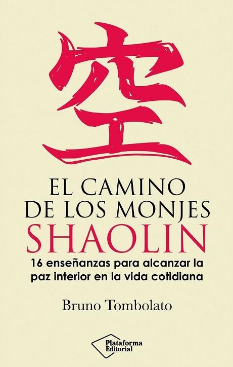 CAMINO DE LOS MONJES SHAOLIN, EL | 9791387813253 | TOMBOLATO, BRUNO | Llibreria Drac - Llibreria d'Olot | Comprar llibres en català i castellà online