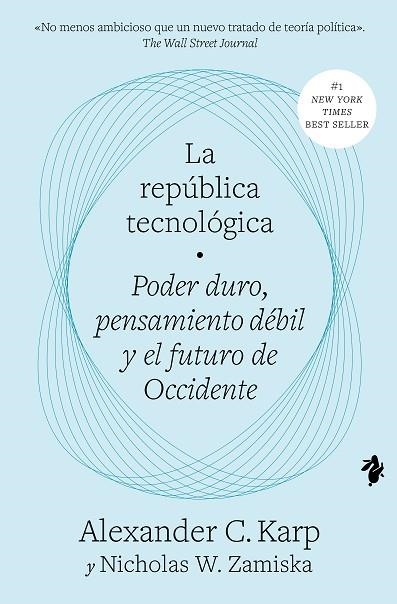REPÚBLICA TECNOLÓGICA, LA | 9791387936020 | KARP, ALEXANDER C; ZAMISKA, NICHOLAS W | Llibreria Drac - Llibreria d'Olot | Comprar llibres en català i castellà online