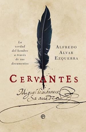 CERVANTES | 9788410941472 | ALVAR EZQUERRA, ALFREDO | Llibreria Drac - Llibreria d'Olot | Comprar llibres en català i castellà online