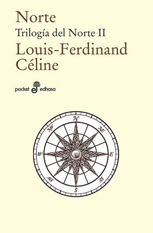 NORTE | 9788435022194 | CÉLINE, LOUIS-FERDINAND | Llibreria Drac - Llibreria d'Olot | Comprar llibres en català i castellà online