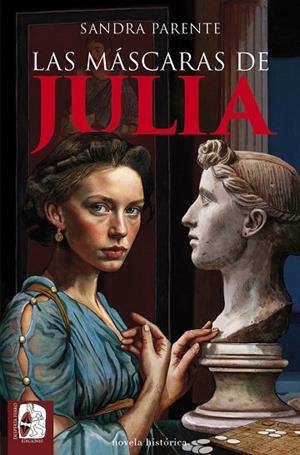 MÁSCARAS DE JULIA, LAS | 9788412984705 | PARENTE, SANDRA | Llibreria Drac - Llibreria d'Olot | Comprar llibres en català i castellà online