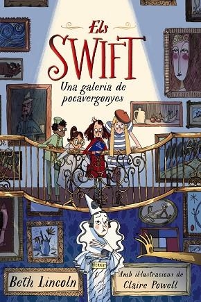 SWIFT, ELS. UNA GALERIA DE POCAVERGONYES | 9788448965051 | LINCOLN, BETH | Llibreria Drac - Librería de Olot | Comprar libros en catalán y castellano online