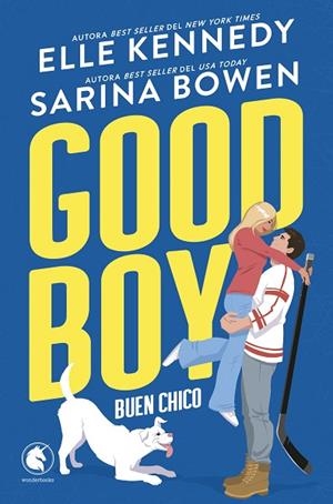 GOOD BOY BUEN CHICO | 9788410425385 | KENNEDY, ELLE; BOWEN, SARINA | Llibreria Drac - Llibreria d'Olot | Comprar llibres en català i castellà online