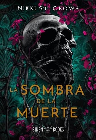 SOMBRA DE LA MUERTE, LA | 9791387864040 | ST. CROWE, NIKKI | Llibreria Drac - Librería de Olot | Comprar libros en catalán y castellano online
