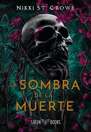 SOMBRA DE LA MUERTE, LA | 9791387864040 | ST. CROWE, NIKKI | Llibreria Drac - Llibreria d'Olot | Comprar llibres en català i castellà online
