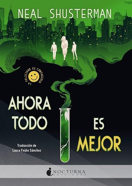 AHORA TODO ES MEJOR | 9791387690182 | SHUSTERMAN, NEAL | Llibreria Drac - Llibreria d'Olot | Comprar llibres en català i castellà online