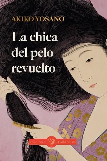 CHICA DEL PELO REVUELTO, LA | 9791399066913 | YOSANO, AKIKO | Llibreria Drac - Librería de Olot | Comprar libros en catalán y castellano online