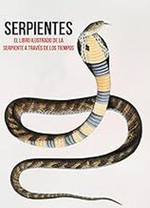 SERPIENTES | 9788412932683 | VVAA | Llibreria Drac - Llibreria d'Olot | Comprar llibres en català i castellà online