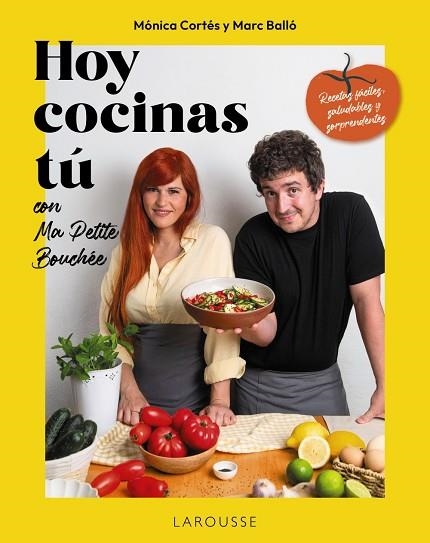 HOY COCINAS TÚ CON MA PETITE BOUCHÉE | 9791387520687 | MARC BALLÓ Y MÓNICA CORTÉS (MA PETITE BOUCHÉE/CORTÉS GRACIA, MÓNICA | Llibreria Drac - Llibreria d'Olot | Comprar llibres en català i castellà online