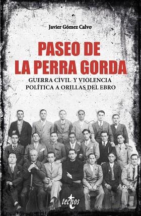 PASEO DE LA PERRA GORDA | 9788430992423 | GÓMEZ CALVO, JAVIER | Llibreria Drac - Llibreria d'Olot | Comprar llibres en català i castellà online