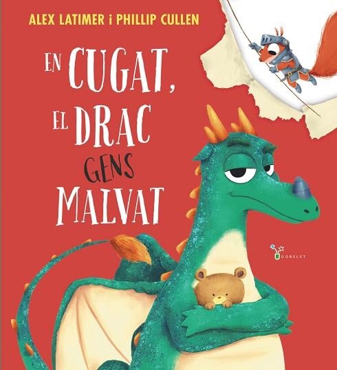 EN CUGAT, EL DRAC GENS MALVAT | 9788413494944 | LATIMER, ALEX | Llibreria Drac - Llibreria d'Olot | Comprar llibres en català i castellà online