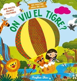 ON VIU EL TIGRE? | 9788447952960 | SHU, MASHA | Llibreria Drac - Llibreria d'Olot | Comprar llibres en català i castellà online