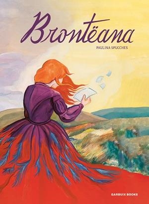 BRONTËANA | 9788419393630 | SPUCCHES, PAULINA | Llibreria Drac - Llibreria d'Olot | Comprar llibres en català i castellà online