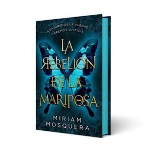REBELIÓN DE LA MARIPOSA, LA (EDICIÓN CANTOS PINTADOS) | 9788410239548 | MOSQUERA, MIRIAM | Llibreria Drac - Llibreria d'Olot | Comprar llibres en català i castellà online