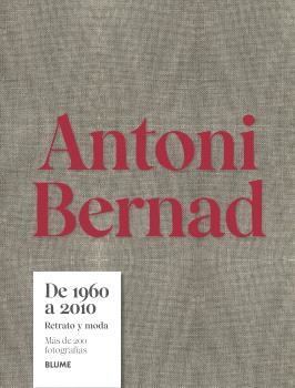ANTONI BERNAD DE 1960 A 2010 | 9791387881016 | BERNAD, ANTONI | Llibreria Drac - Llibreria d'Olot | Comprar llibres en català i castellà online