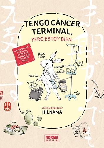 TENGO CANCER TERMINAL, PERO ESTOY BIEN | 9788467978179 | HILNAMA | Llibreria Drac - Librería de Olot | Comprar libros en catalán y castellano online